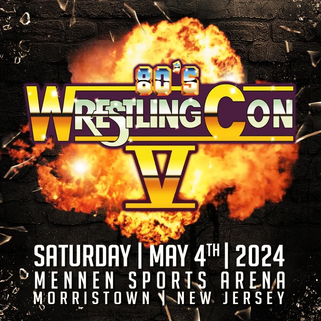 80’s Wrestling Con Set to Main Event New Jersey on May&nbsp;4